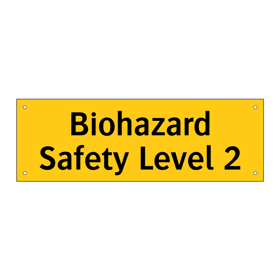 Biohazard Safety Level 2