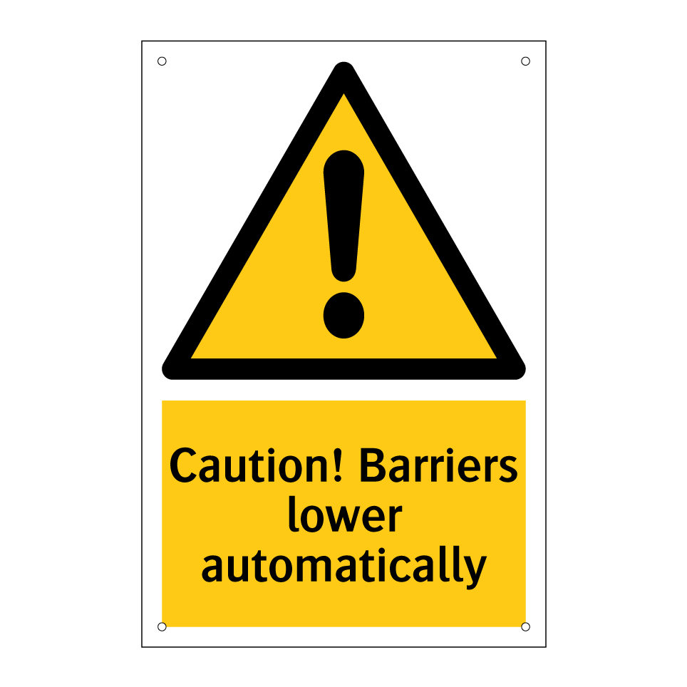 Caution! Barriers lower automatically