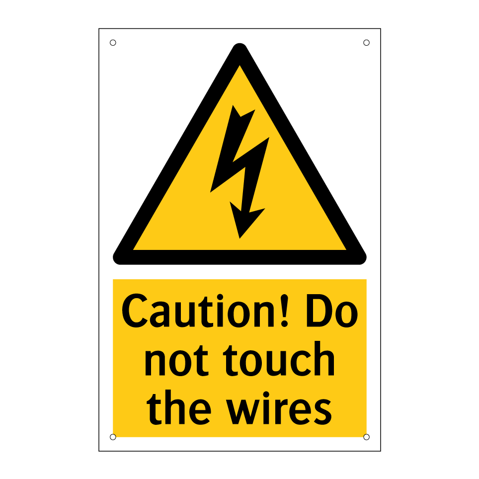 Caution! Do not touch the wires