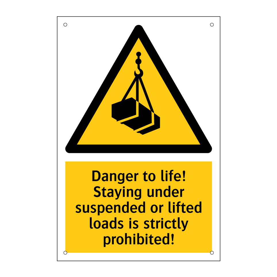 Danger to life! Staying under suspended or lifted loads is strictly prohibited!