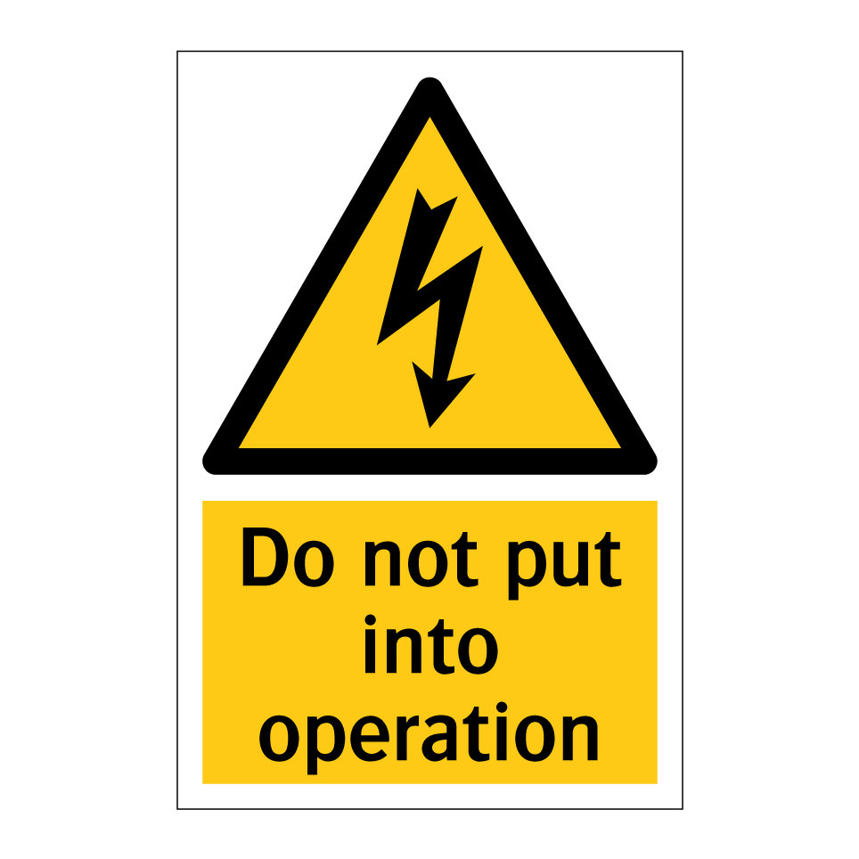 Do not put into operation