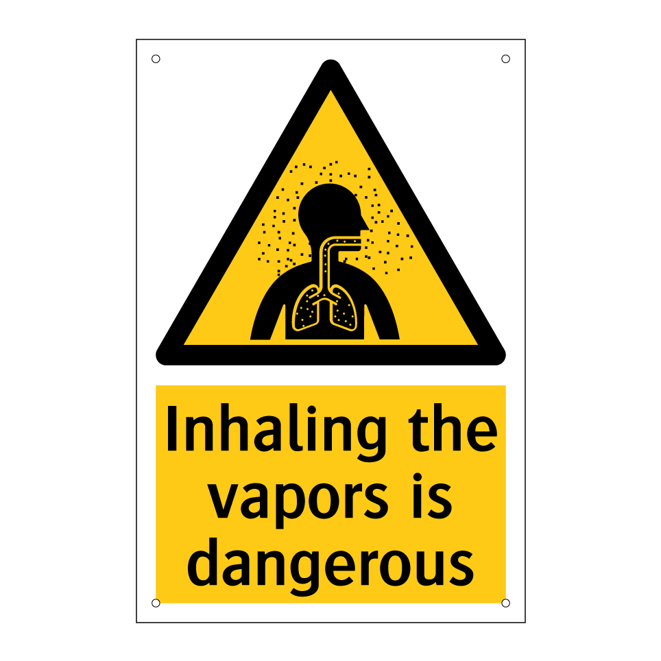 Inhaling the vapors is dangerous