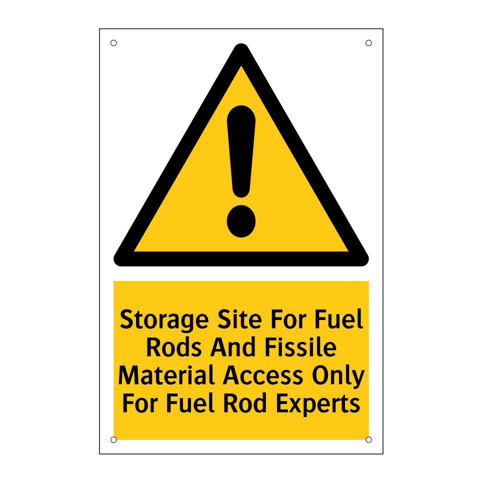 Storage Site For Fuel Rods And Fissile Material Access Only For Fuel Rod Experts