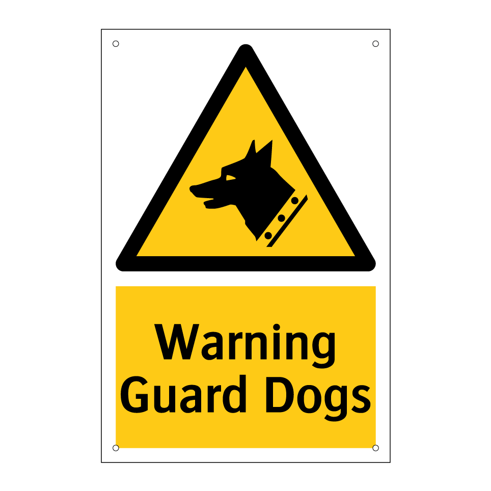 Warning Guard Dogs