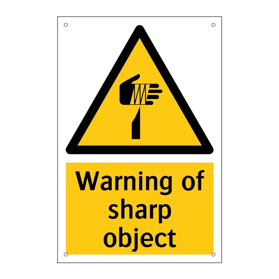 Warning of sharp object