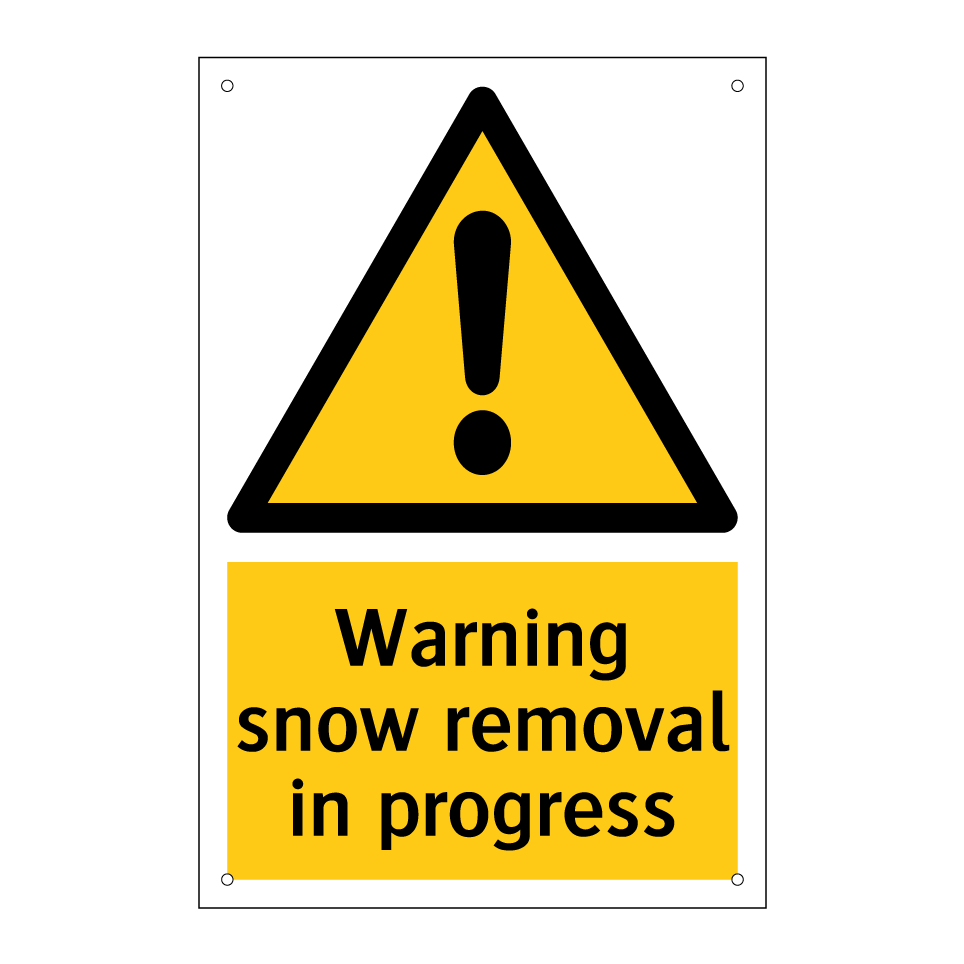 Warning snow removal in progress