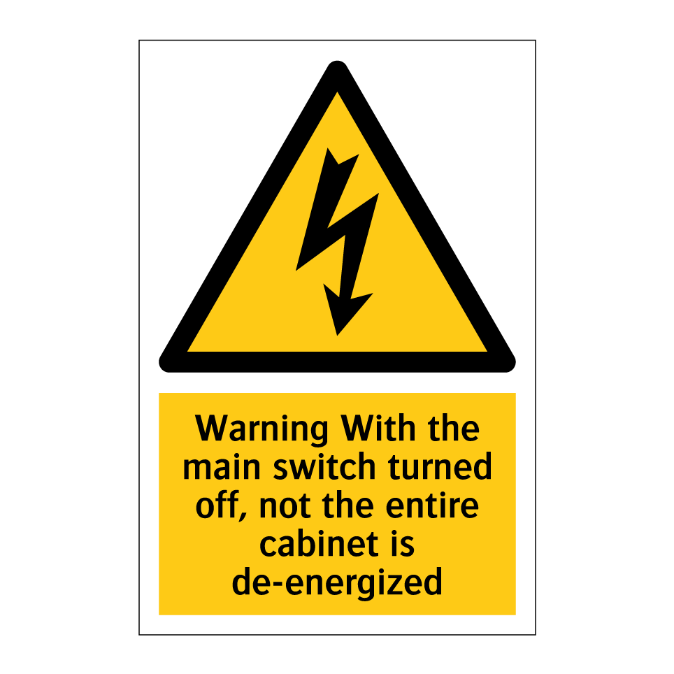 Warning With the main switch turned off, not the entire cabinet is de-energized