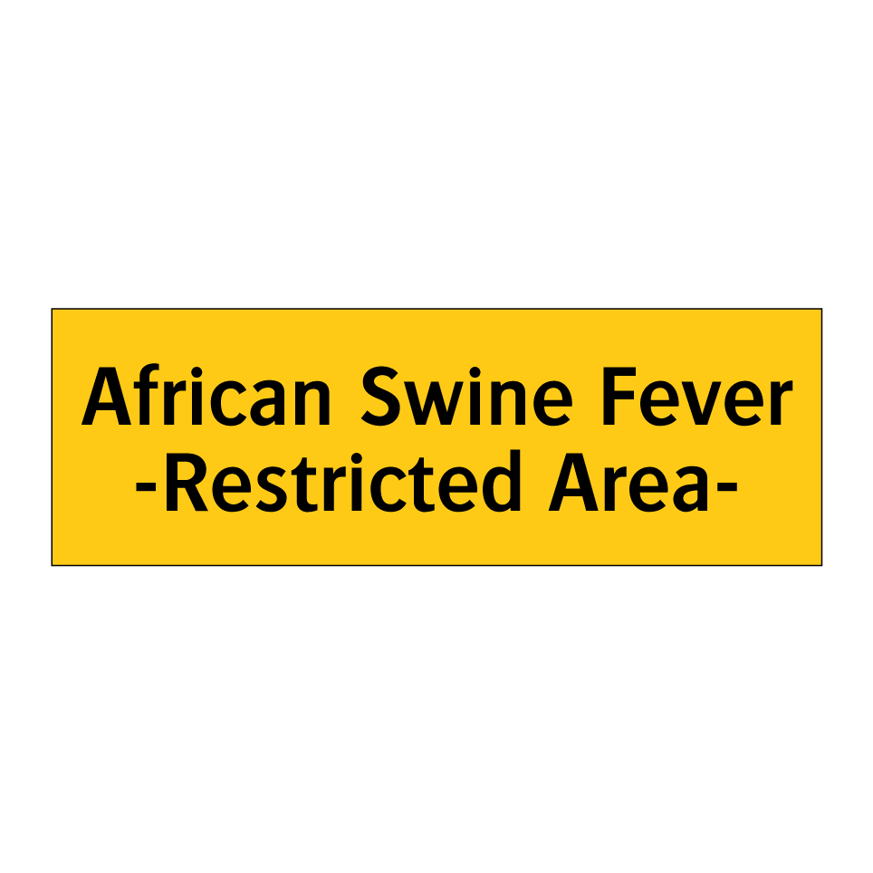 African Swine Fever -Restricted Area-