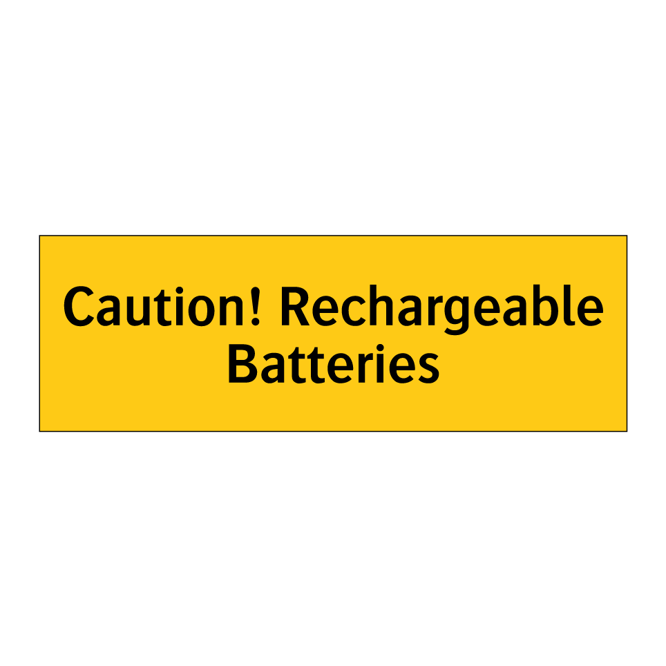 Caution! Rechargeable Batteries