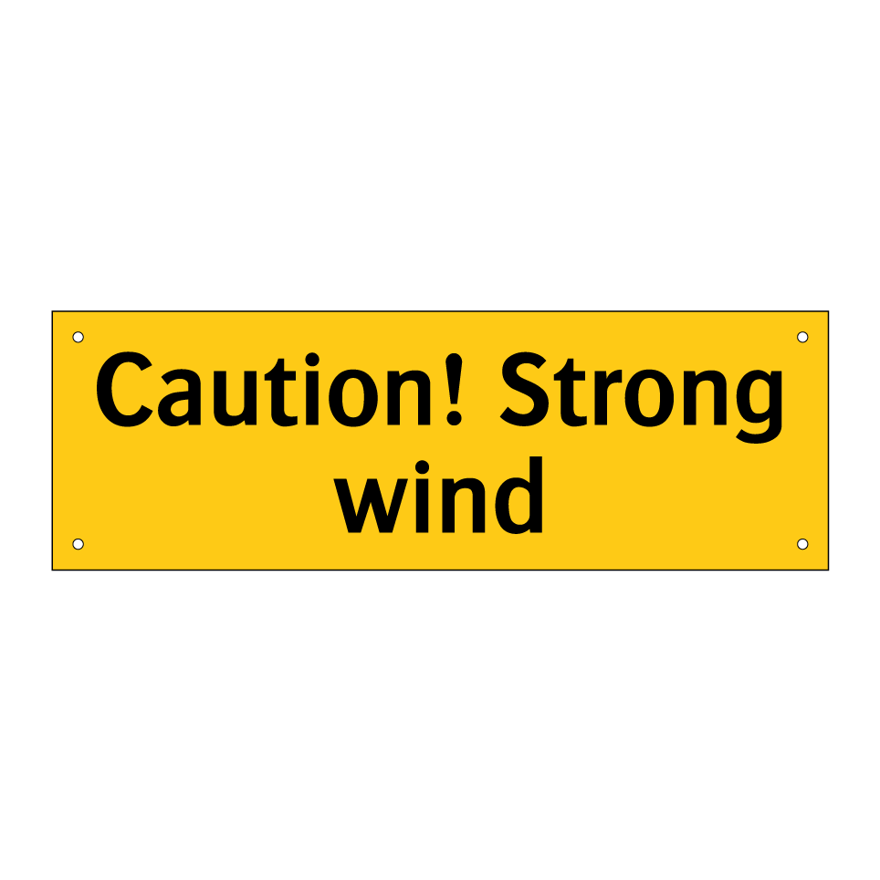 Caution! Strong wind