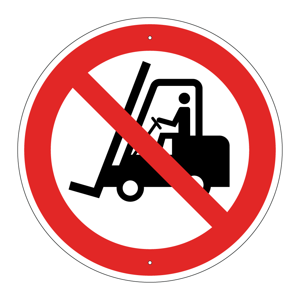 P006 No access for forklift trucks and other industrial vehicles