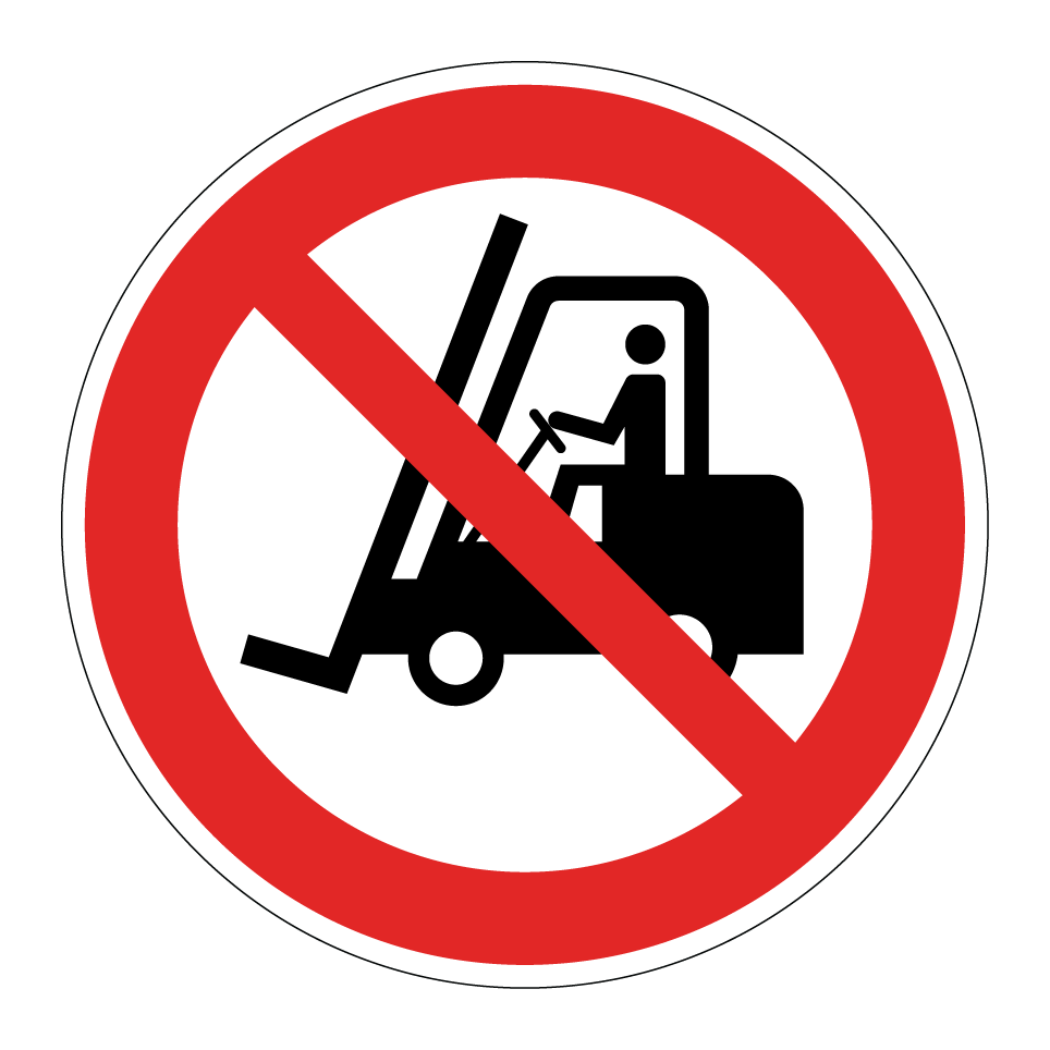 P006 No access for forklift trucks and other industrial vehicles