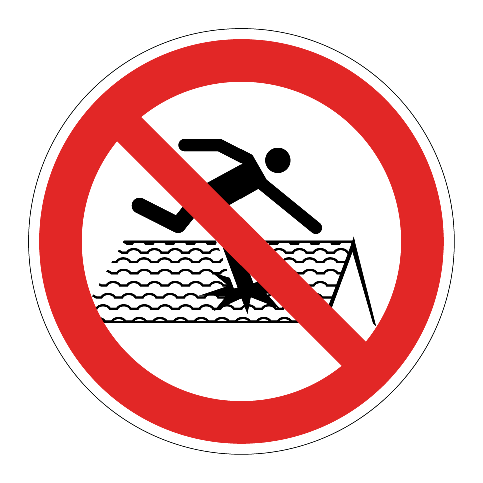 No walking on fragile roof