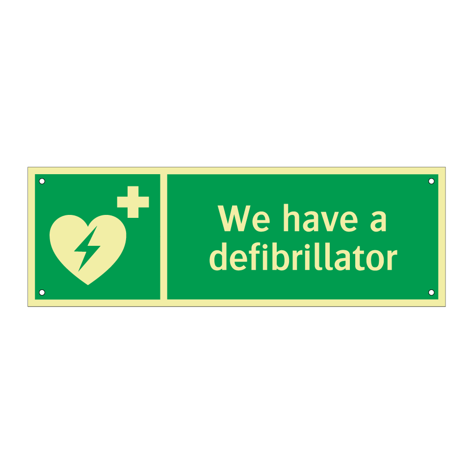 We have a defibrillator