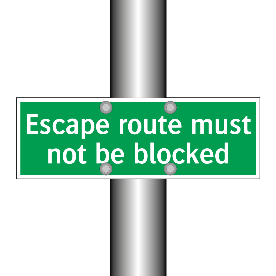 Escape route must not be blocked