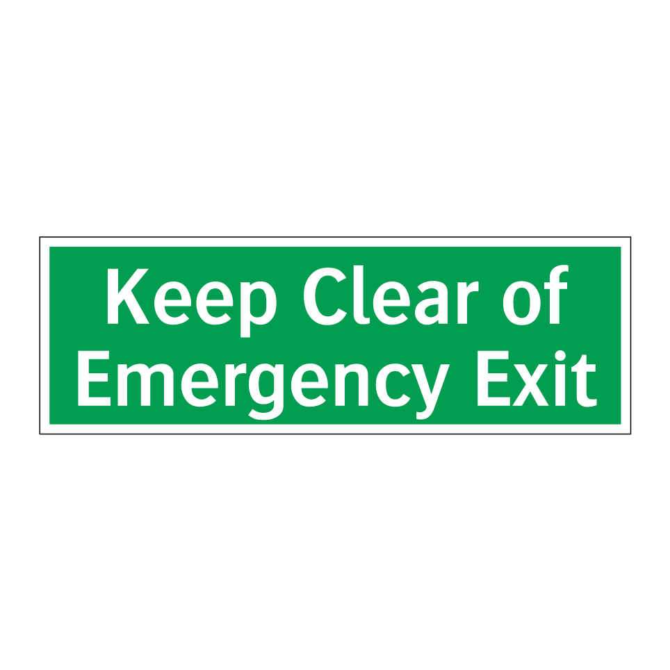 Keep Clear of Emergency Exit