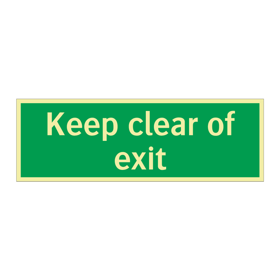 Keep clear of exit