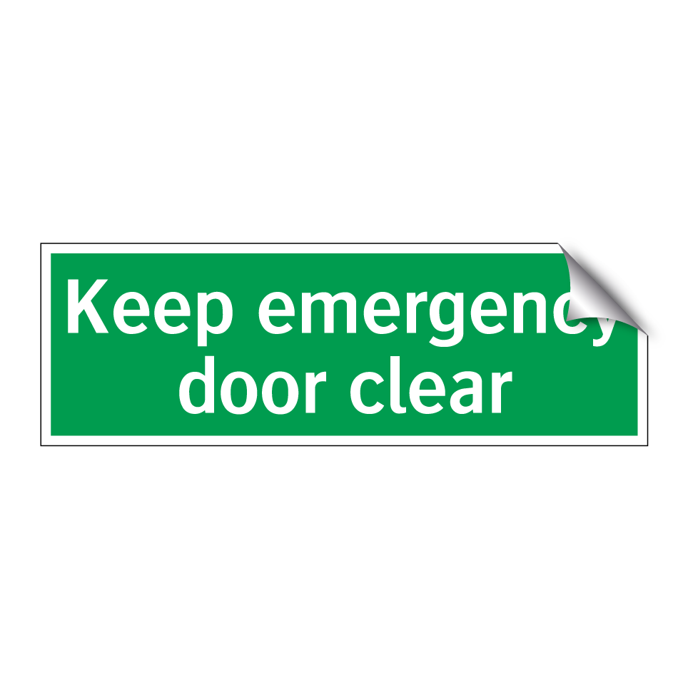 Keep emergency door clear