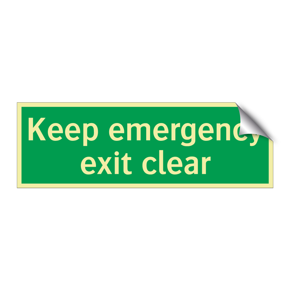 Keep emergency exit clear
