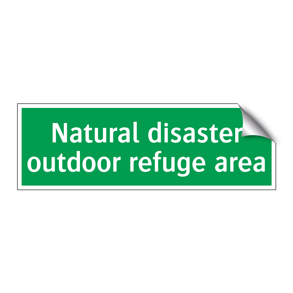 Natural disaster outdoor refuge area