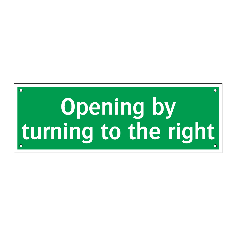 Opening by turning to the right