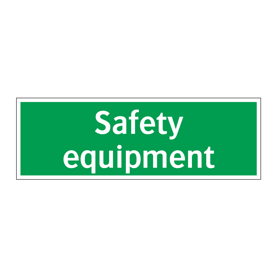 Safety equipment