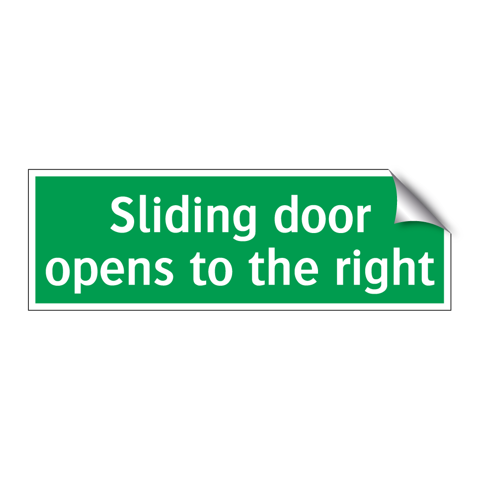 Sliding door opens to the right