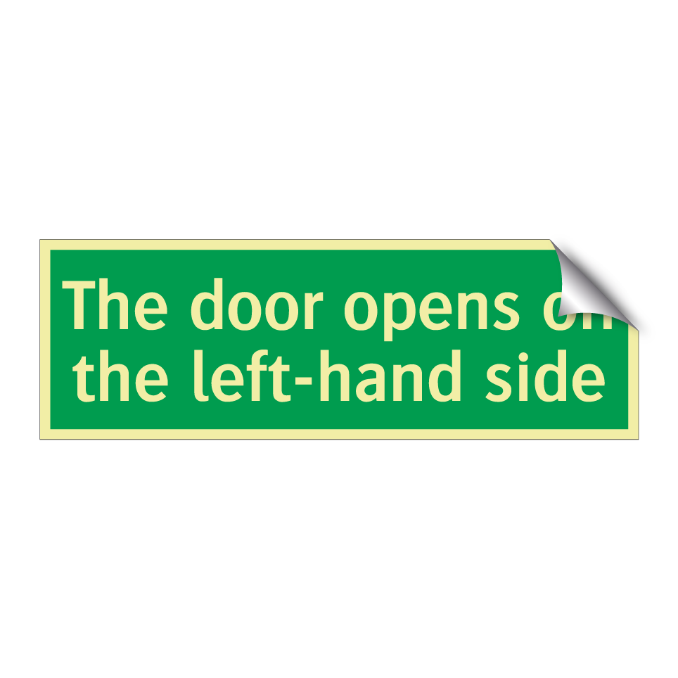 The door opens on the left-hand side
