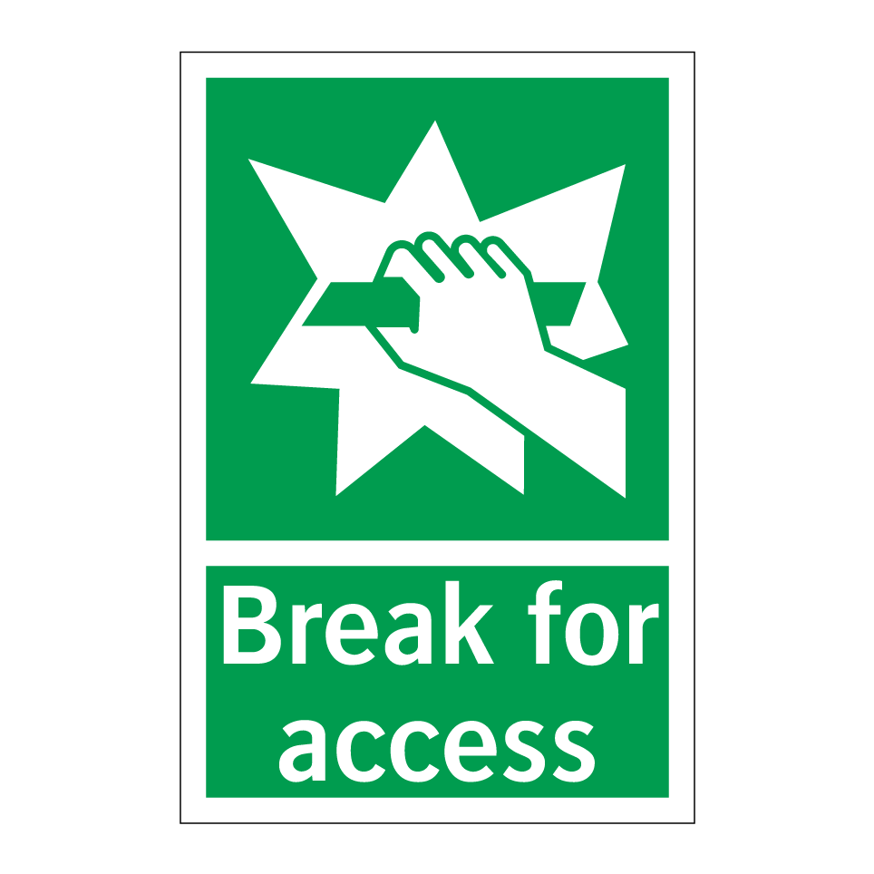 Break for access