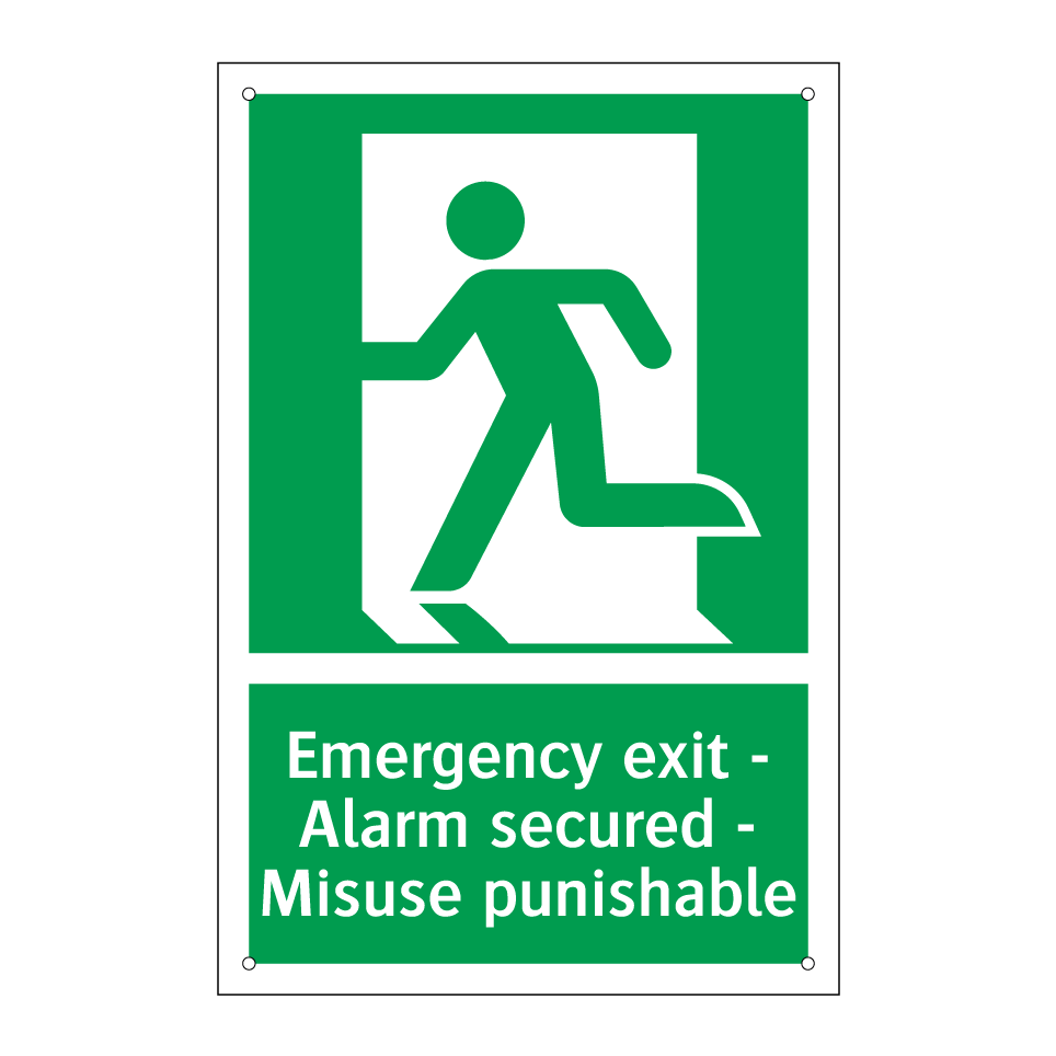 Emergency exit - Alarm secured - Misuse punishable