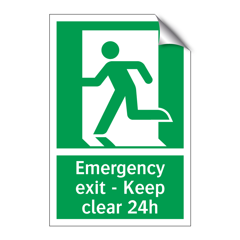 Emergency exit - Keep clear 24h