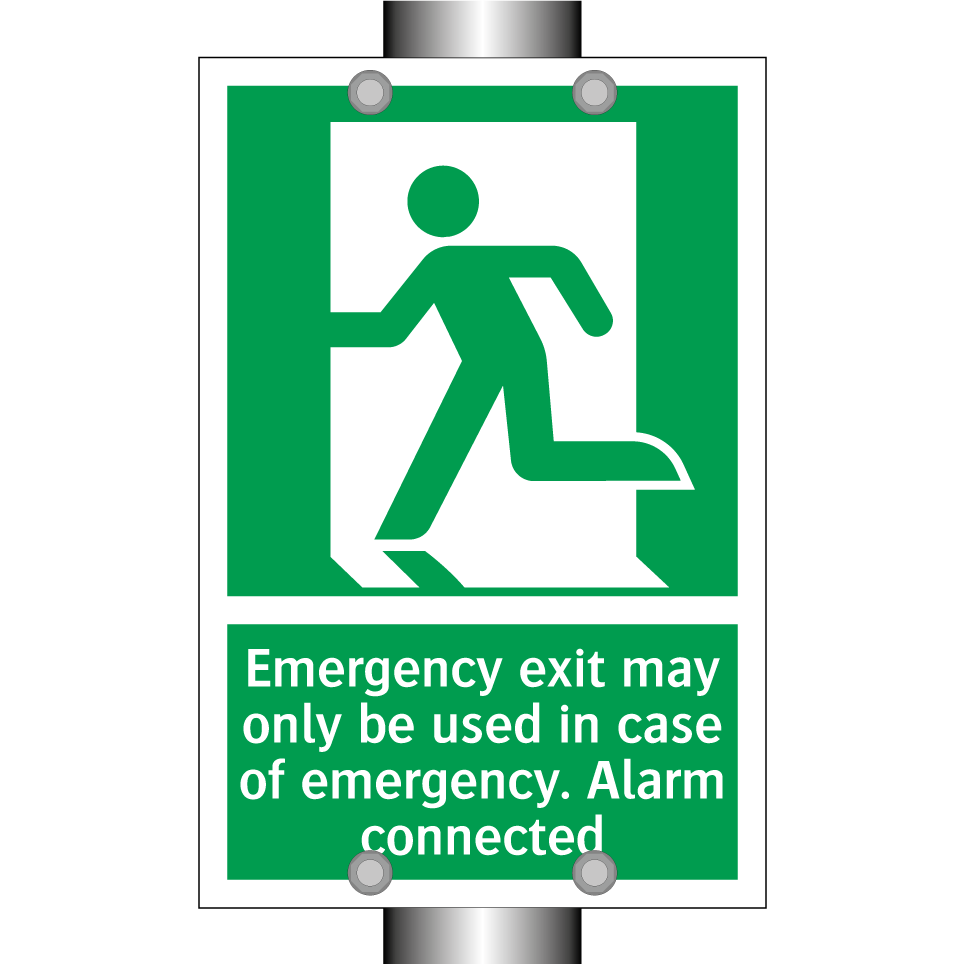 Emergency exit may only be used in case of emergency. Alarm connected