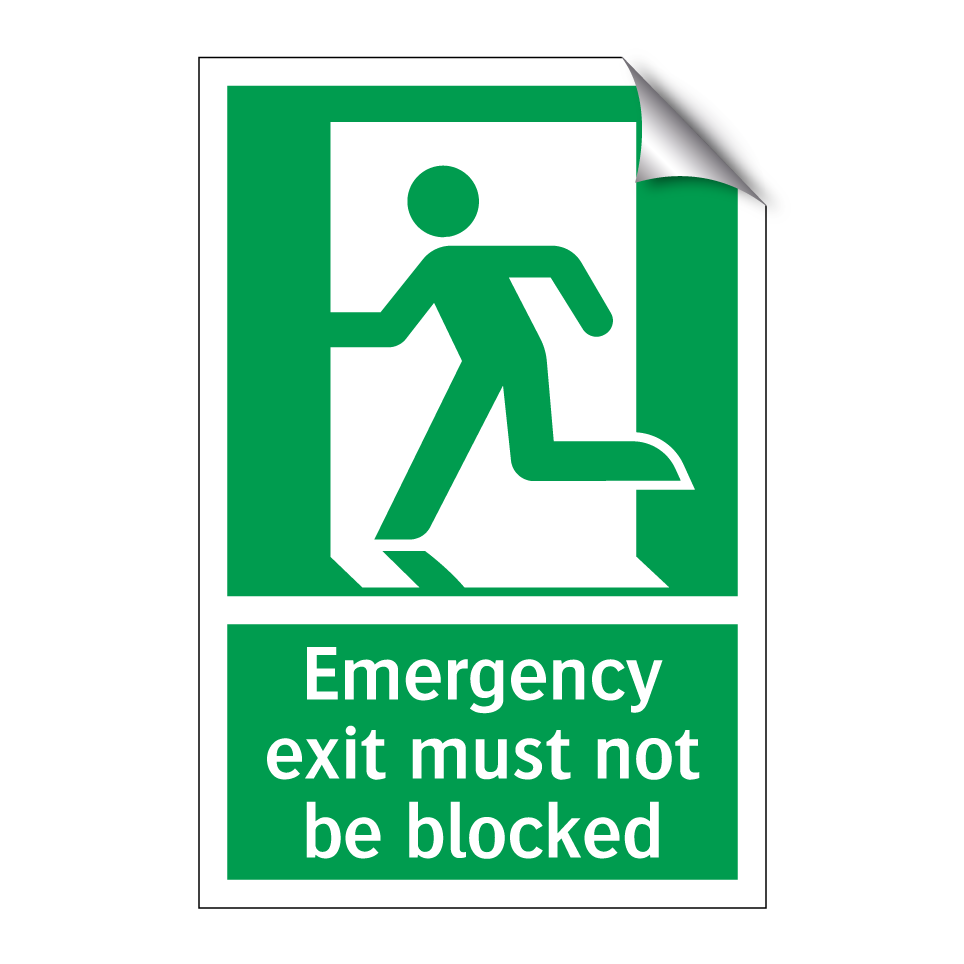Emergency exit must not be blocked