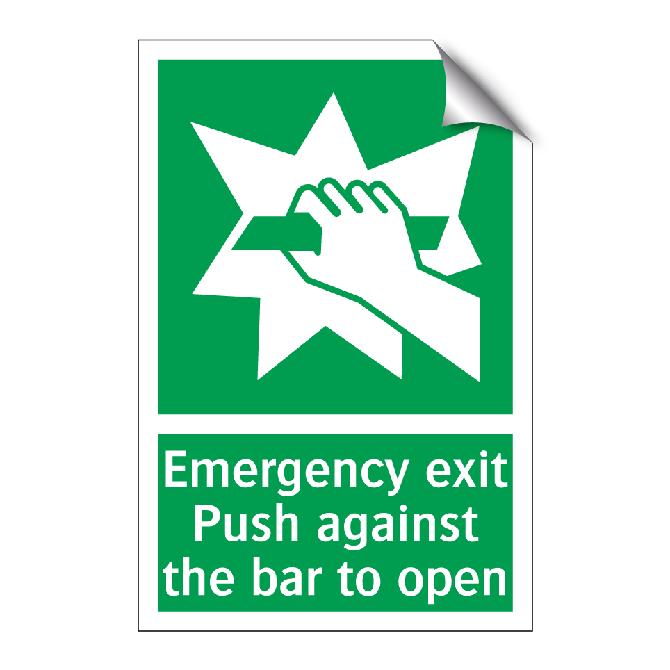 Emergency exit Push against the bar to open