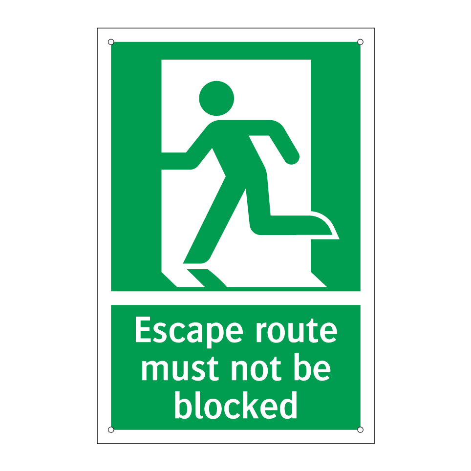 Escape route must not be blocked