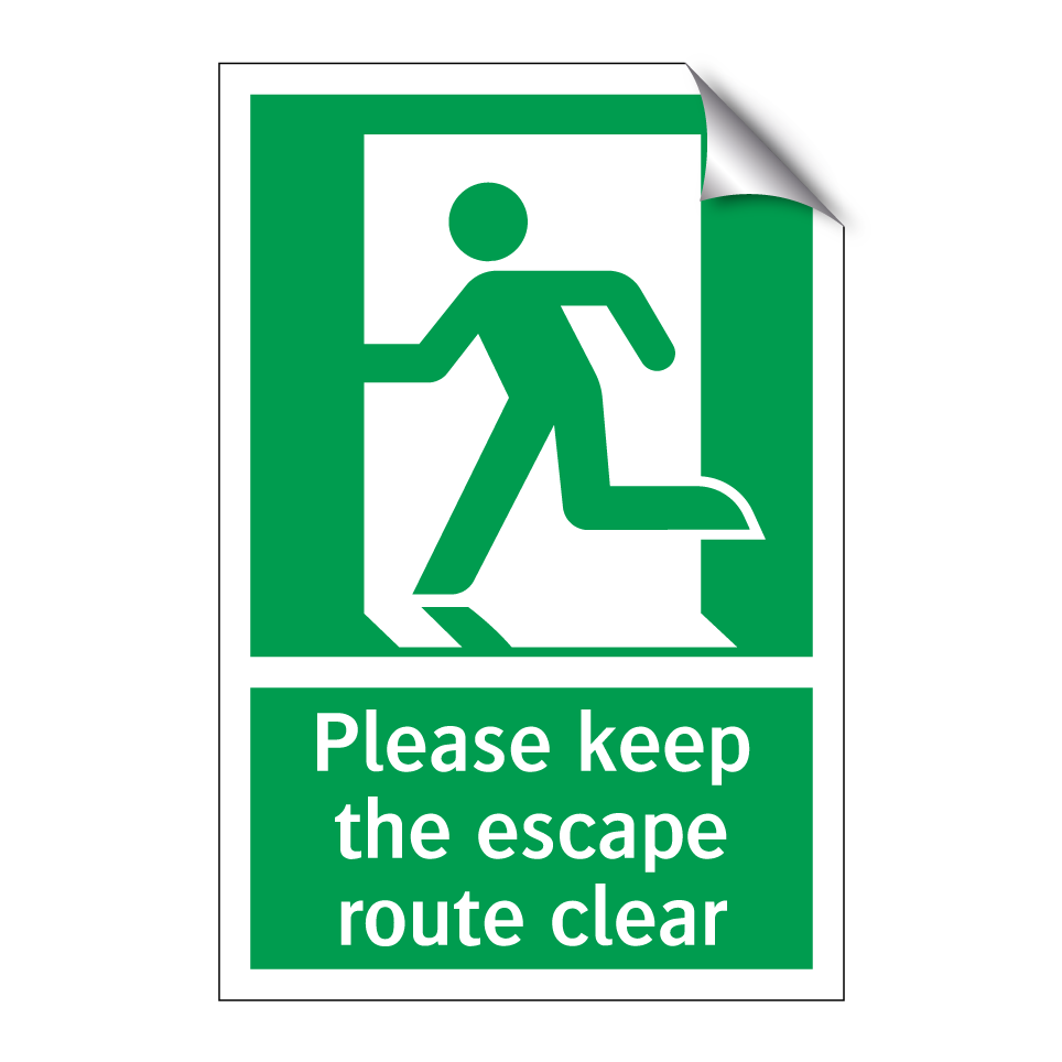 Please keep the escape route clear
