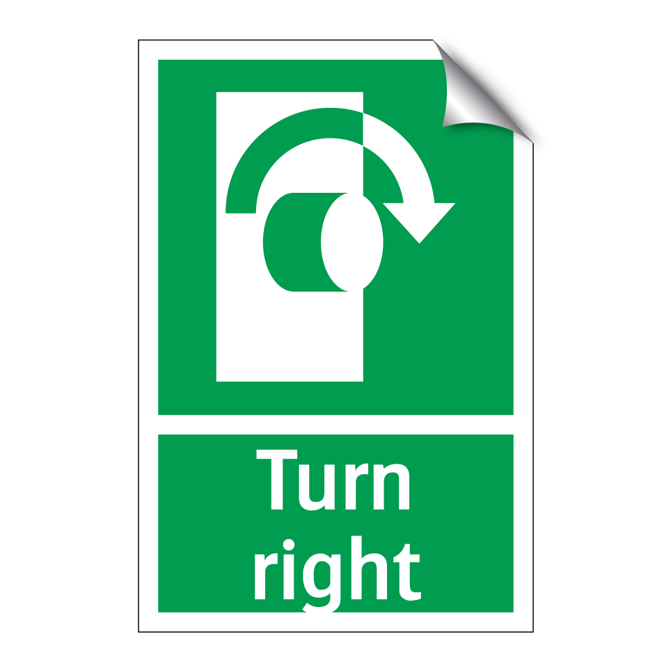 Turn right
