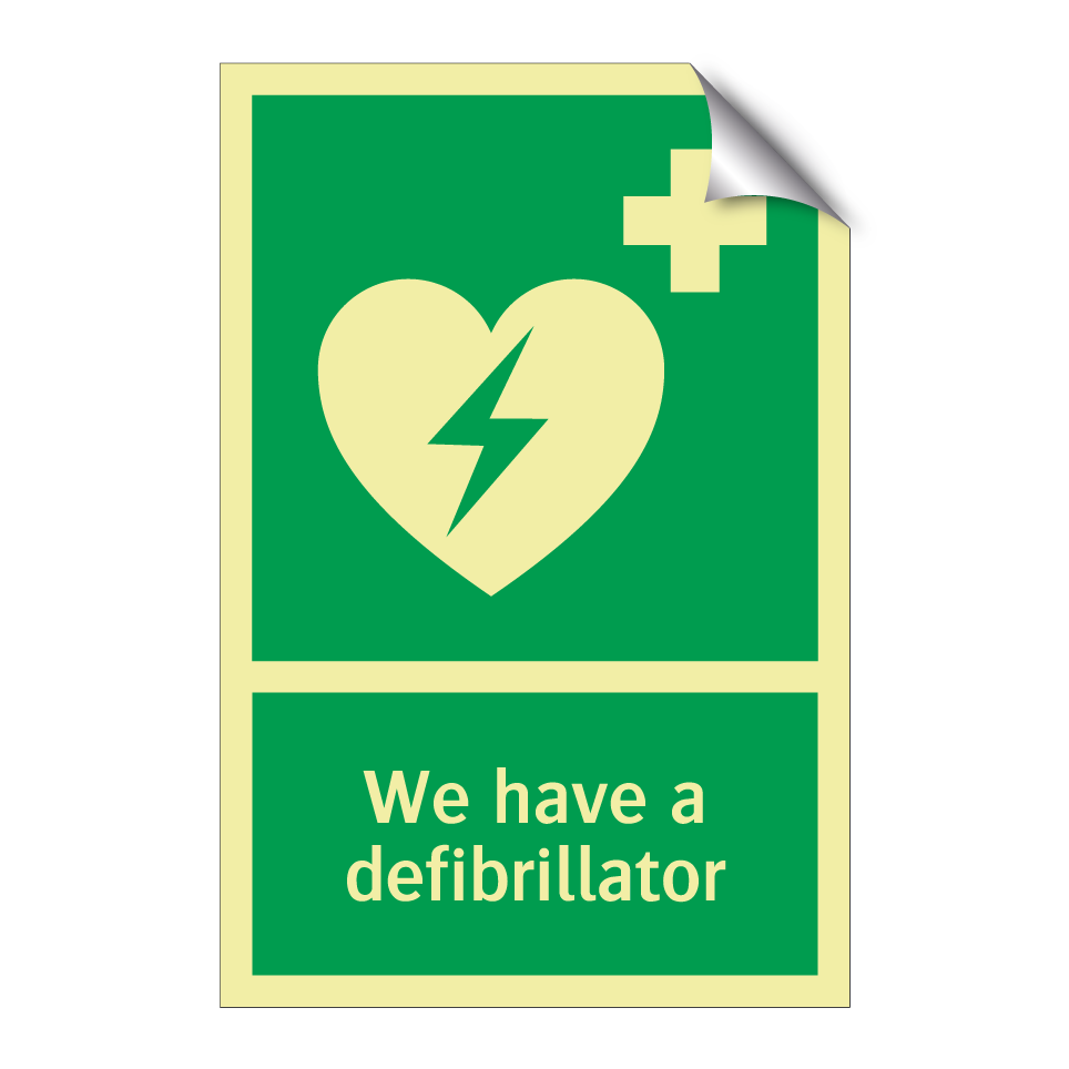 We have a defibrillator