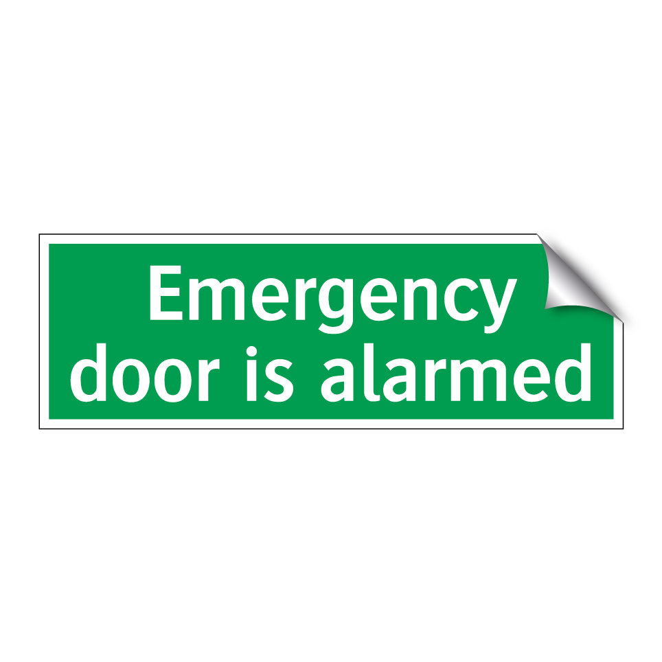 Emergency door is alarmed