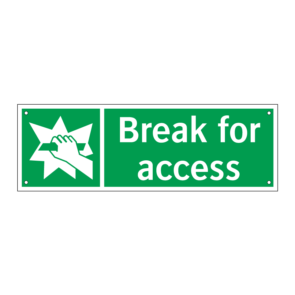 Break for access