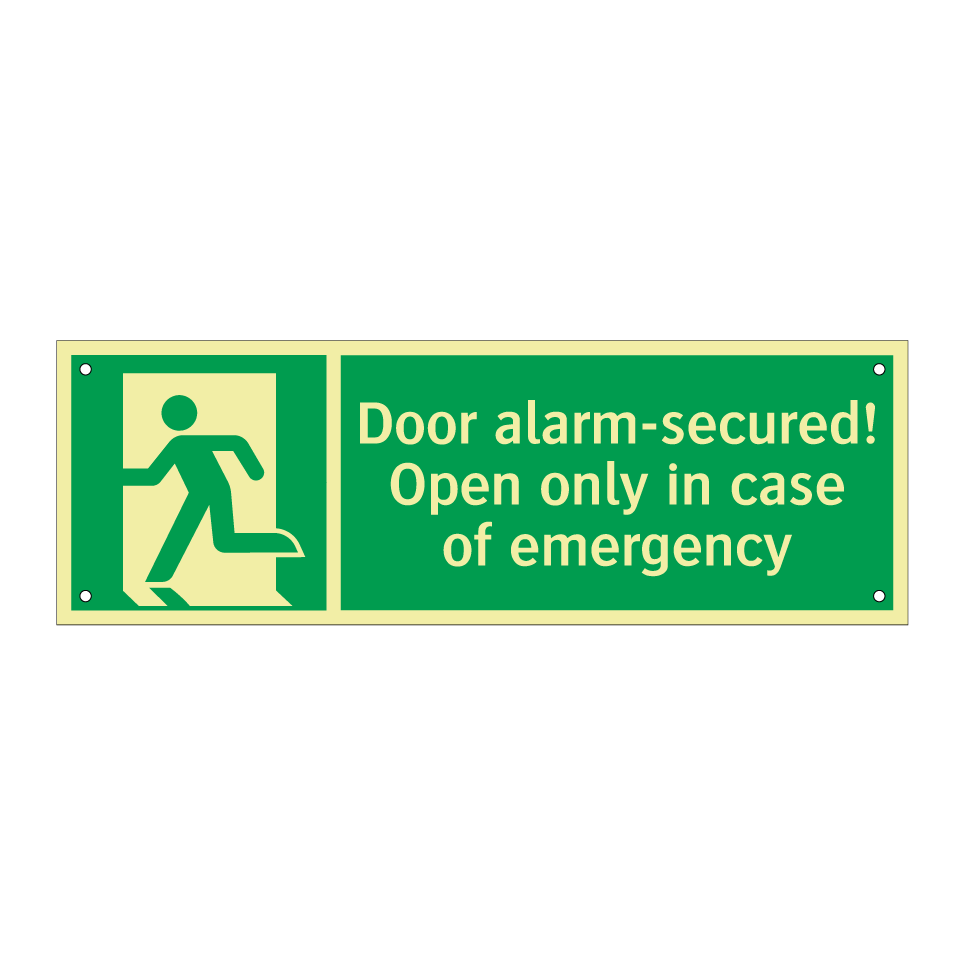 Door alarm-secured! Open only in case of emergency