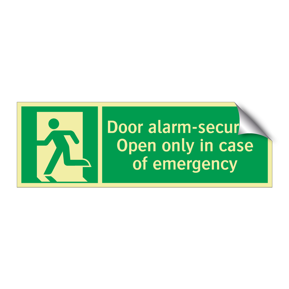 Door alarm-secured! Open only in case of emergency