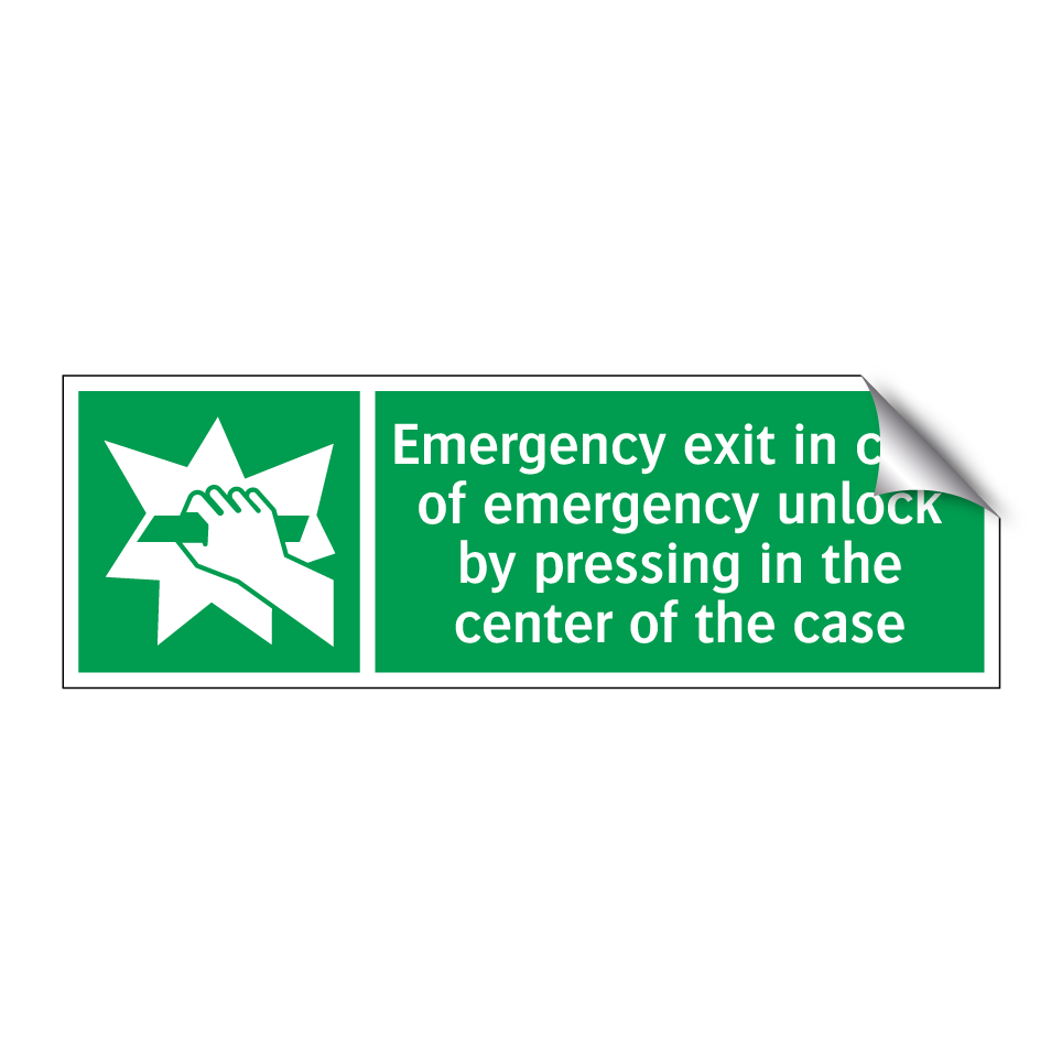 Emergency exit in case of emergency unlock by pressing in the center of the case