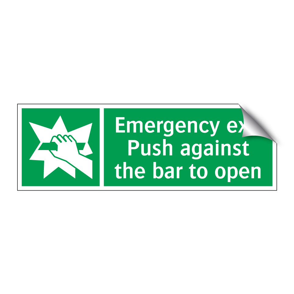 Emergency exit Push against the bar to open