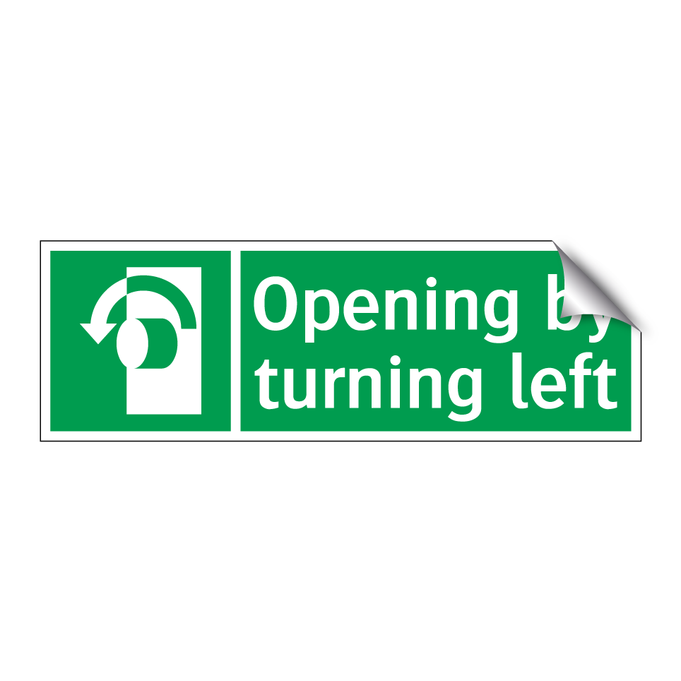 Opening by turning left