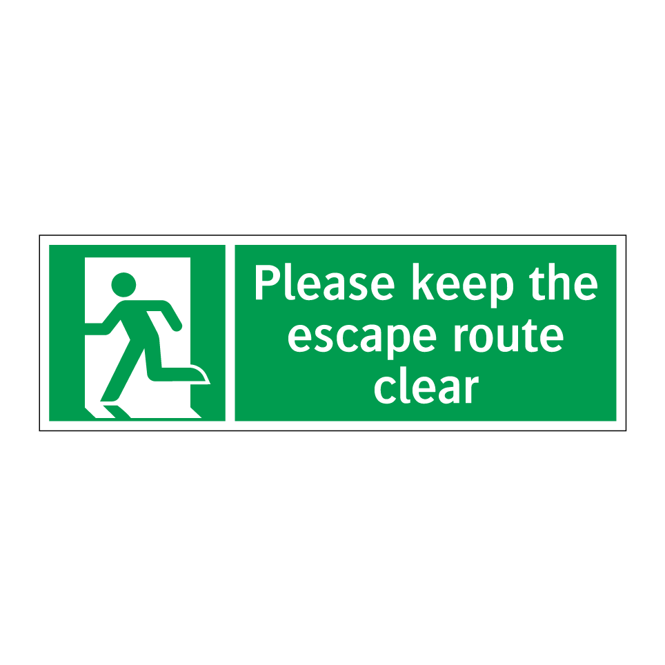 Please keep the escape route clear