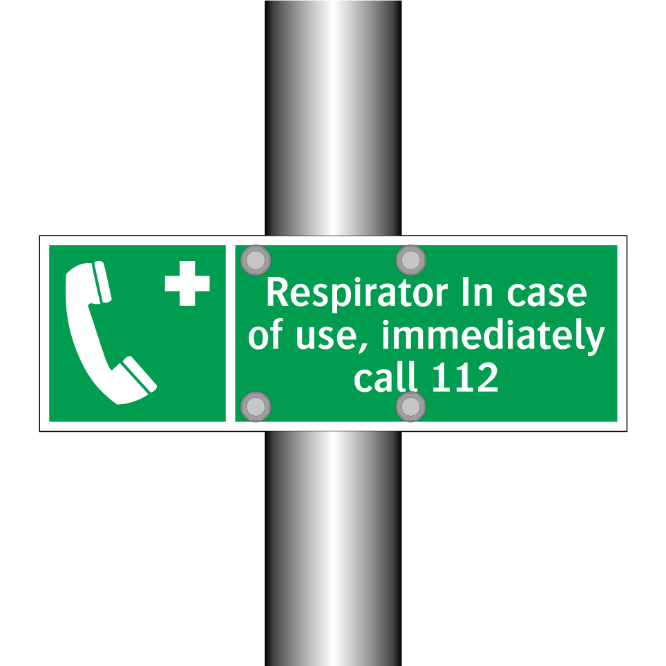 Respirator In case of use, immediately call 112