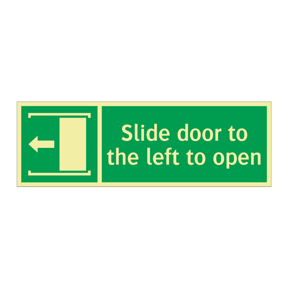 Slide door to the left to open