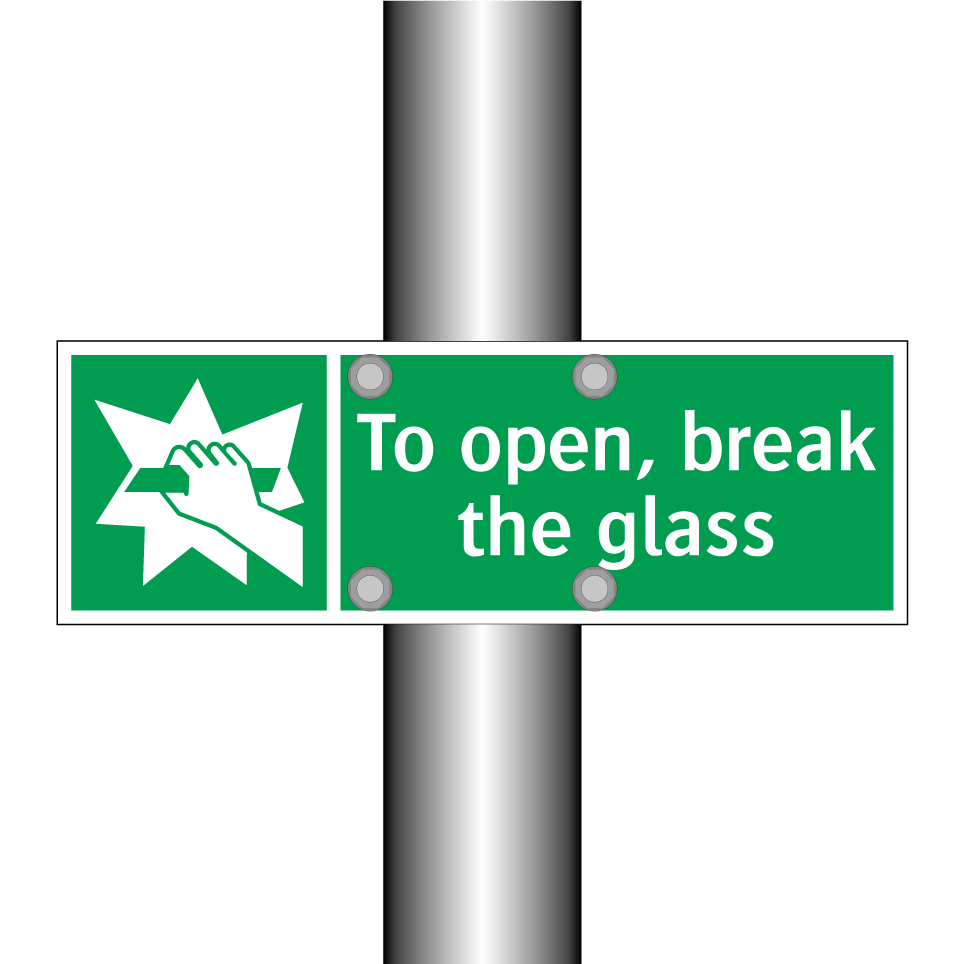 To open, break the glass