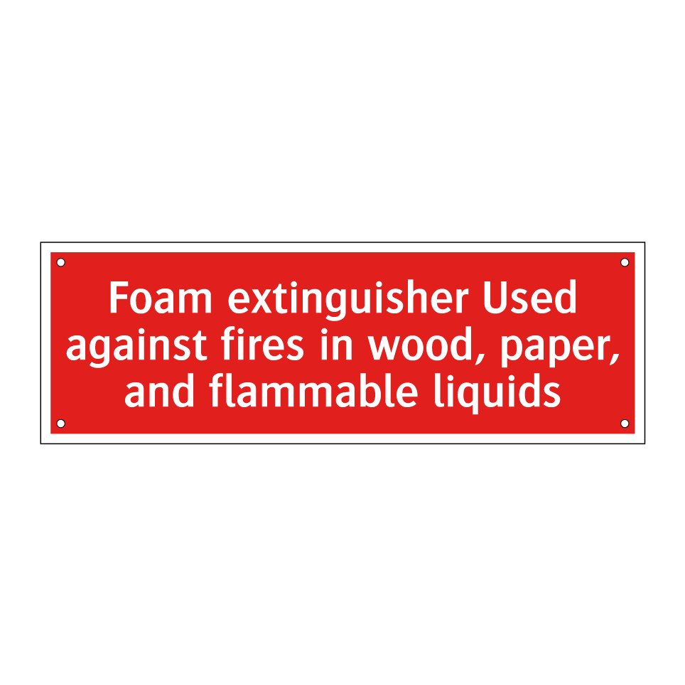 Foam extinguisher Used against fires in wood, paper, and flammable liquids